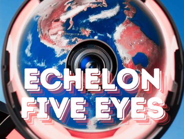 echelon five eyes