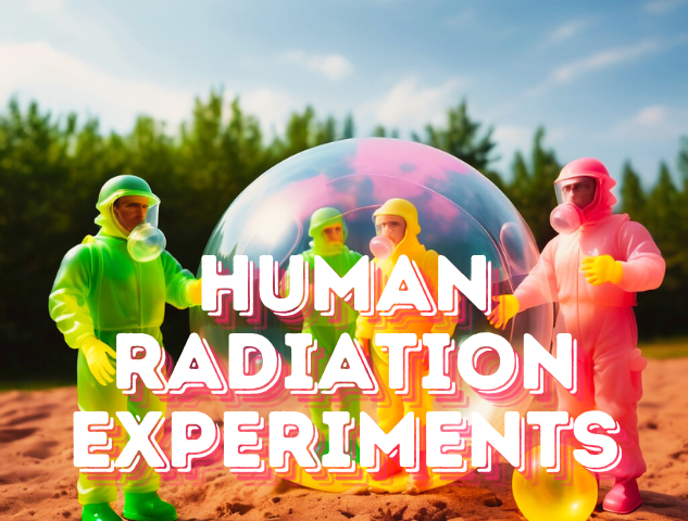 human radiation experiments